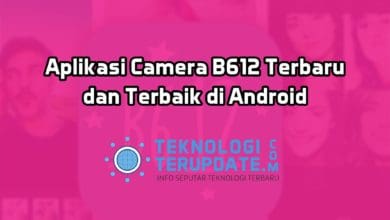 Aplikasi Camera B612 Terbaru dan Terbaik di Android Terbaru